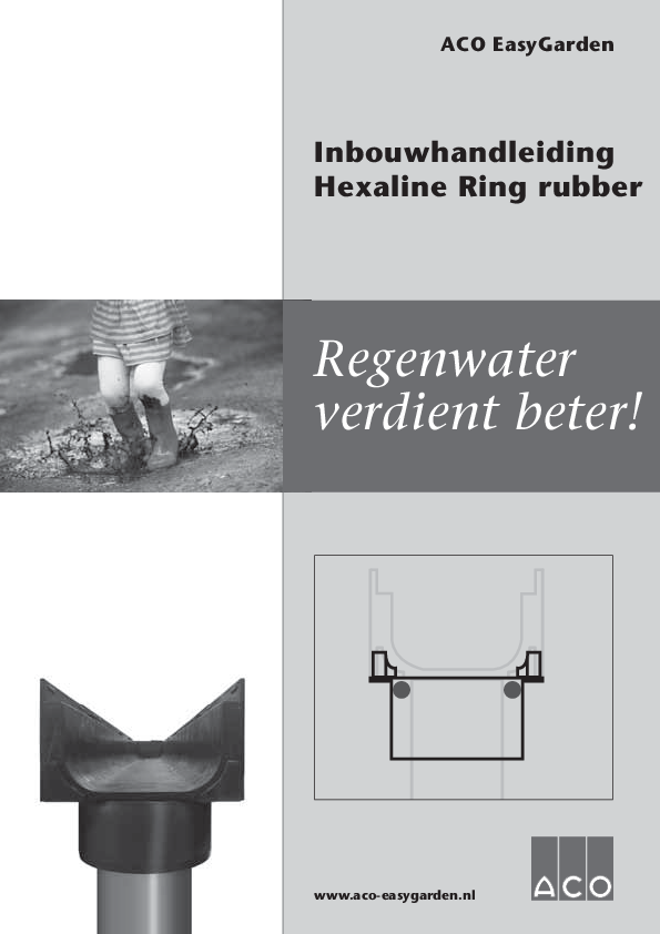 ACO_EasyGarden_Hexaline_Ring_rubber_inbouwhandleiding_2012-10.pdf